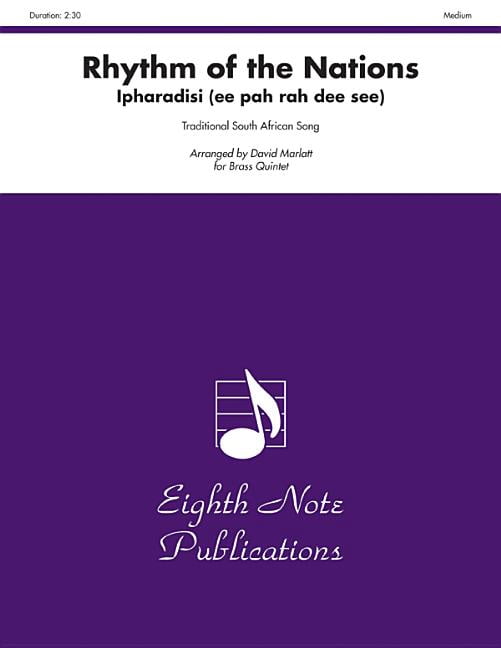 Eighth Note Publications: Rhythm of the Nations: Ipharadisi (Ee Pah Rah ...