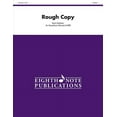thumbnail image 1 of Eighth Note Publications: Rough Copy: Score & Parts (Paperback), 1 of 1