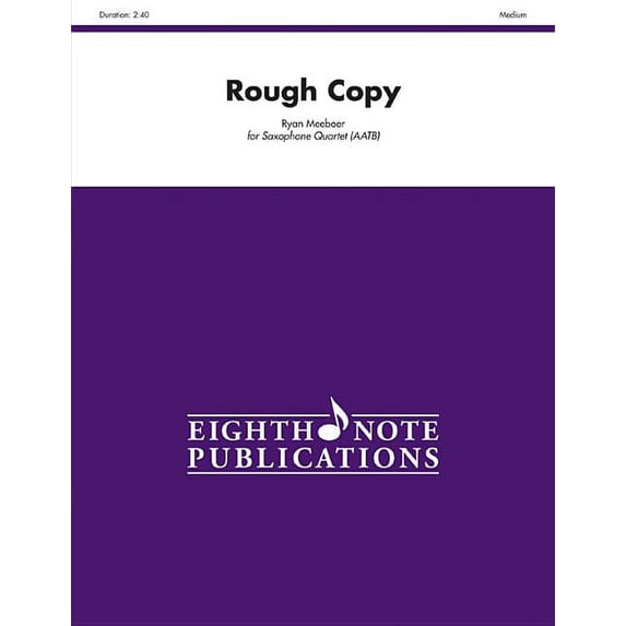 Eighth Note Publications: Rough Copy: Score & Parts (Paperback)