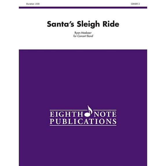 Eighth Note Publications Santa's Sleigh Ride: Conductor Score & Parts, (Paperback)