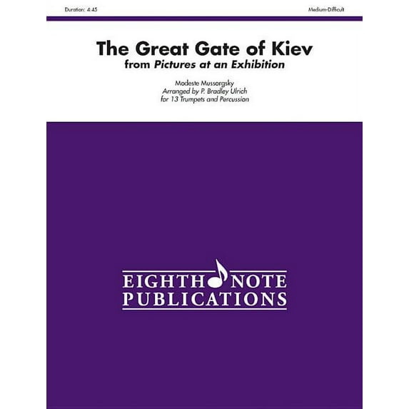 Eighth Note Publications: The Great Gate of Kiev (from Pictures at an Exhibition) (Paperback)