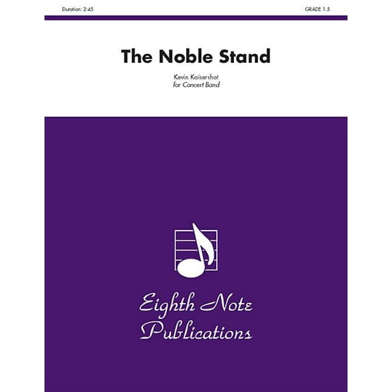 Eighth Note Publications: The Noble Stand (Paperback)