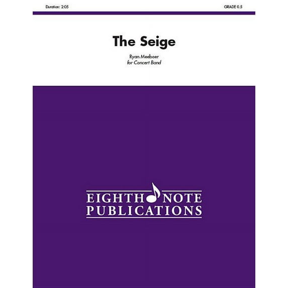 Eighth Note Publications: The Seige (Paperback)