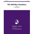 thumbnail image 1 of Eighth Note Publications: This Old Man Variations: Conductor Score & Parts (Paperback), 1 of 1