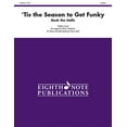 thumbnail image 1 of Eighth Note Publications: 'Tis the Season to Get Funky: Deck the Halls, Score & Parts (Paperback), 1 of 1