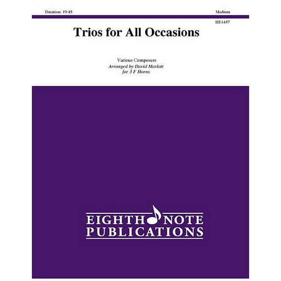 Eighth Note Publications: Trios for All Occasions: Score & Parts (Paperback)