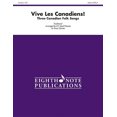 thumbnail image 1 of Eighth Note Publications: Vive Les Canadiens!: Three Canadian Folk Songs, Score & Parts (Paperback), 1 of 1