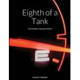 thumbnail image 1 of Eighth of a Tank: One Family's Journey of Faith, (Paperback), 1 of 1