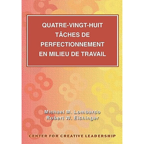 Eighty-Eight Assignments for Development in Place (French Canadian) (Paperback)