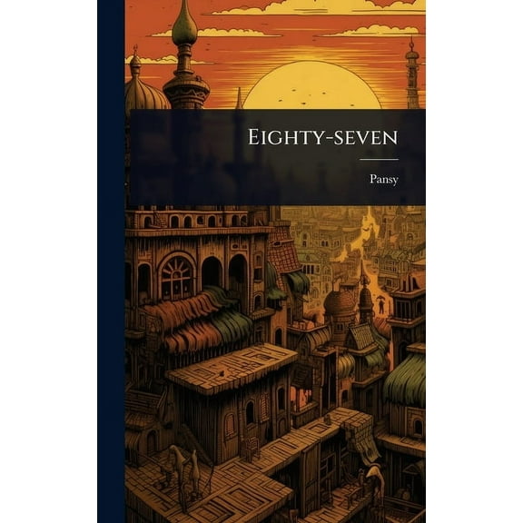 Eighty-seven, (Hardcover)