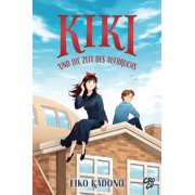 Eiko Kadono,Miryll Ihr Kikis kleiner Lieferservice 6 Kiki und die Zeit des Aufbru Paperback