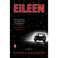 thumbnail image 1 of Eileen: A Novel Binding: Paperback, 1 of 1