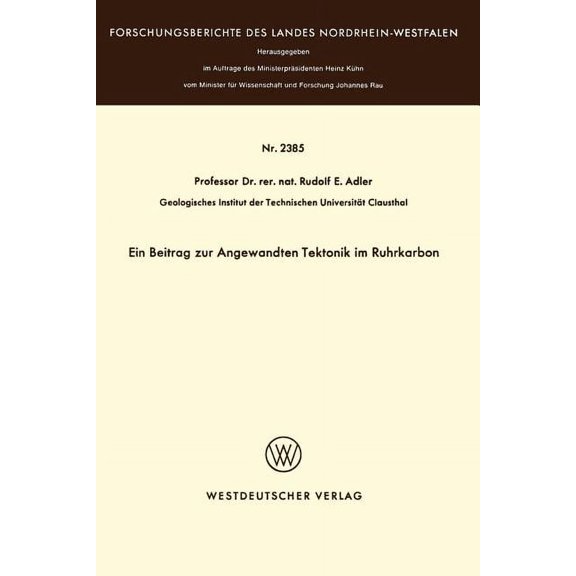 Ein Beitrag Zur Angewandten Tektonik Im Ruhrkarbon, (Paperback)