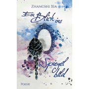 Ein Blick ins Spiegelbild Poesie, Paperback