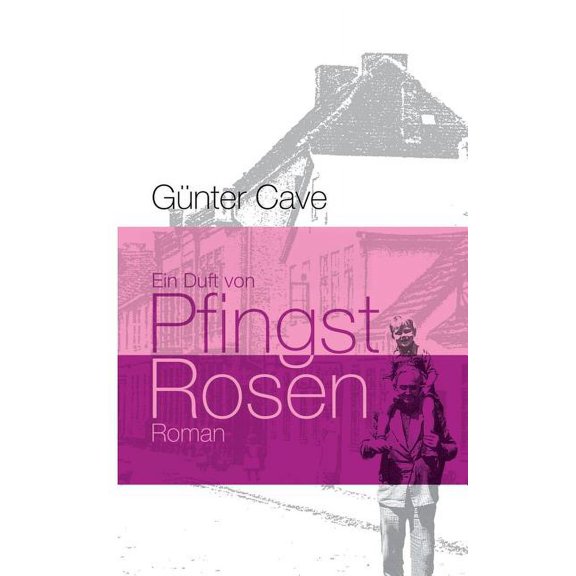 Ein Duft von Pfingstrosen (Paperback)