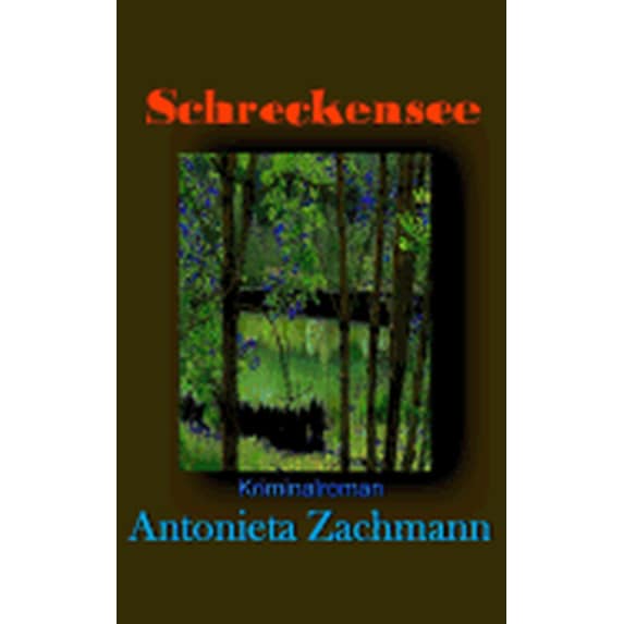 Schreckensee German Edition Paperback 1544191537 9781544191539 Antonieta Zachmann