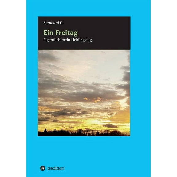 Ein Freitag! (Paperback)