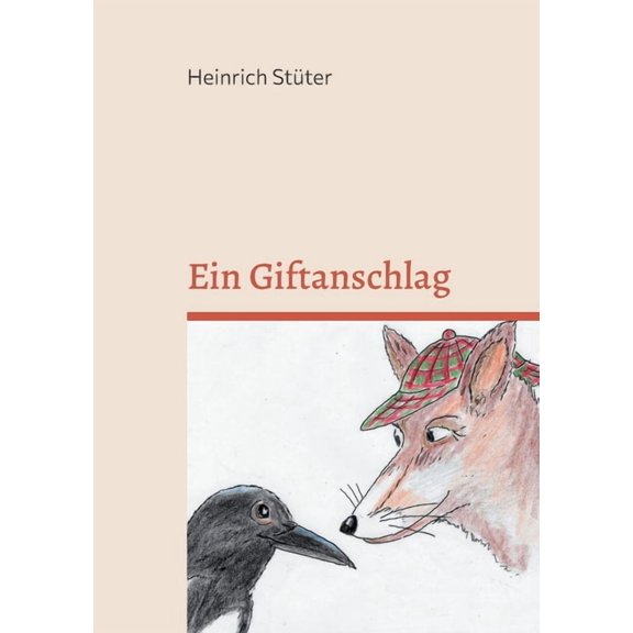 Ein Giftanschlag: Kommissar Fox ermittelt, (Paperback)