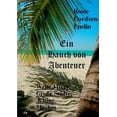 thumbnail image 1 of Ein Hauch von Abenteuer: Weite Meere, GroÃe StÃ¤dte, Kleine Machos, (Paperback), 1 of 1