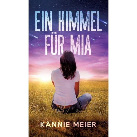 Ein Himmel fr Mia (Hardcover)