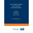 thumbnail image 1 of Ein Jahrhundert Deutscher Maschinenbau: Von Der Mechanischen Werkstätte Bis ƶur Deutschen Maschinenfabrik 1819-1919, (Paperback), 1 of 1