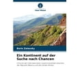 thumbnail image 1 of Ein Kontinent auf der Suche nach Chancen, (Paperback), 1 of 1