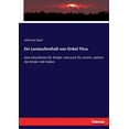 thumbnail image 1 of Ein Landaufenthalt von Onkel Titus: eine Geschichte fÃ¼r Kinder und auch fÃ¼r solche, welche die Kinder lieb haben, (Paperback), 1 of 1