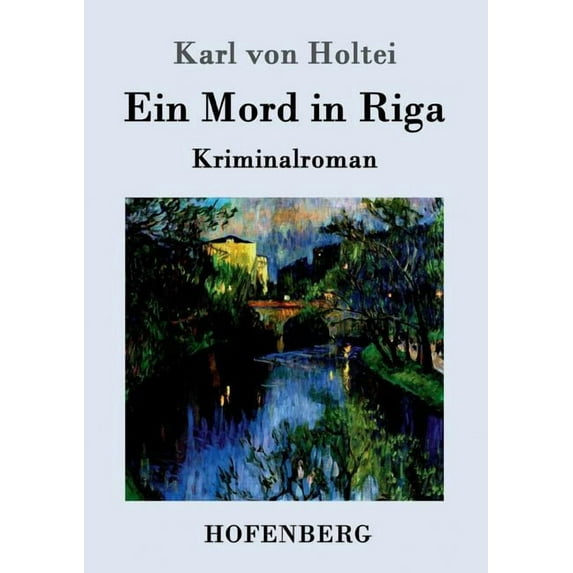 Ein Mord in Riga : Kriminalroman (Paperback)