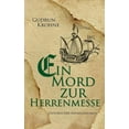 thumbnail image 1 of Ein Mord zur Herrenmesse: Historischer Kriminalroman, (Paperback), 1 of 1