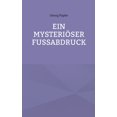 thumbnail image 1 of Ein MysteriÃ¶ser Fussabdruck, (Paperback), 1 of 1