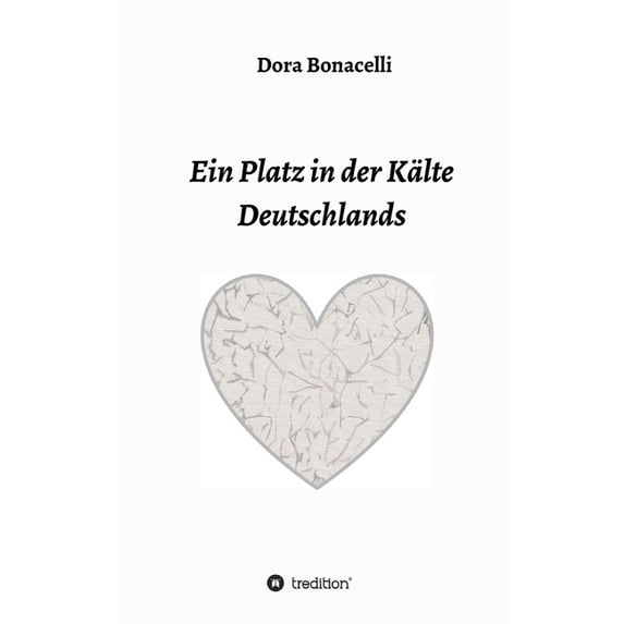 Ein Platz in der Kälte Deutschlands (Hardcover)