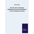 thumbnail image 1 of Ein Satz über eindeutige Abbildung und seine Anwendung in der Variationsrechnung (Paperback), 1 of 1