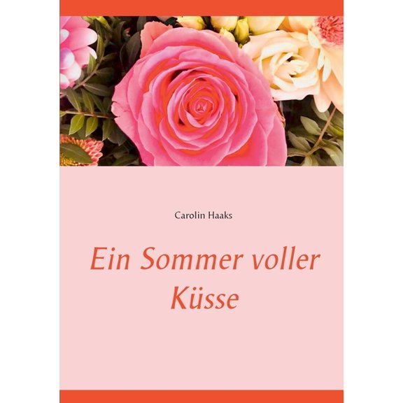 Ein Sommer voller Ksse, (Paperback)