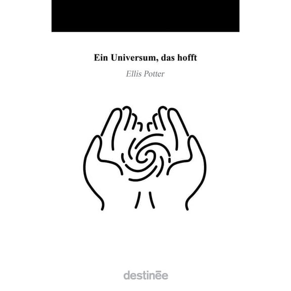 Ein Universum, das hofft, (Paperback)
