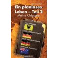 thumbnail image 1 of Ein planloses Leben - Teil 2: Meine Odyssee von Schlesien nach Ostdeutschland, nach Westdeutschland und nach Australien, (Paperback), 1 of 1