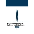 thumbnail image 1 of Ein schlaffördernder Nukleus im Mittelhirn (Paperback), 1 of 1