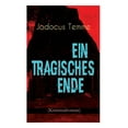 thumbnail image 1 of Ein tragisches Ende (Kriminalroman), (Paperback), 1 of 1