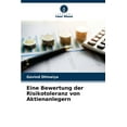 thumbnail image 1 of Eine Bewertung der Risikotoleranz von Aktienanlegern (Paperback), 1 of 1