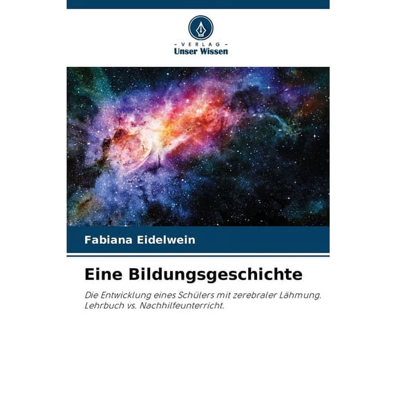 Eine Bildungsgeschichte, (Paperback)
