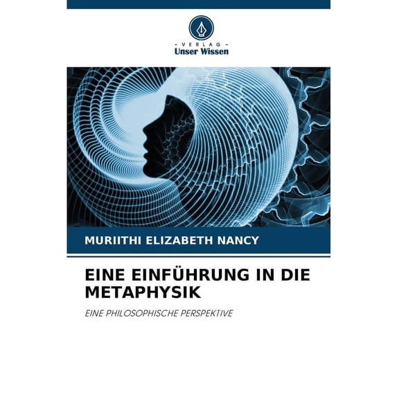Eine Einführung in Die Metaphysik, (Paperback)