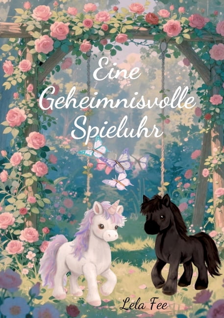 Eine Geheimnisvolle Spieluhr: Special Edition, (Paperback)