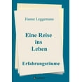 thumbnail image 1 of Eine Reise ins Leben (Paperback), 1 of 1