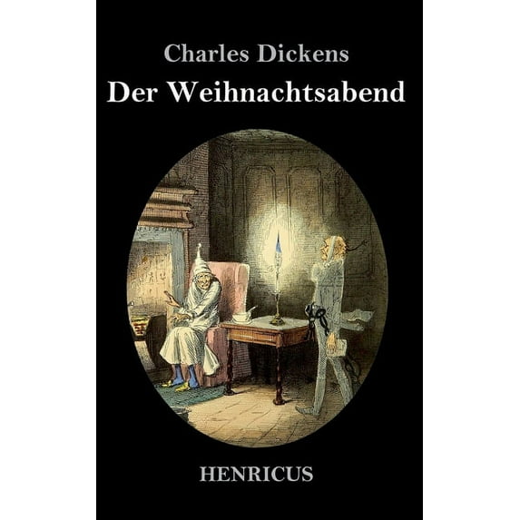 Eine Weihnachtsgeschichte (Hardcover) by Charles Dickens