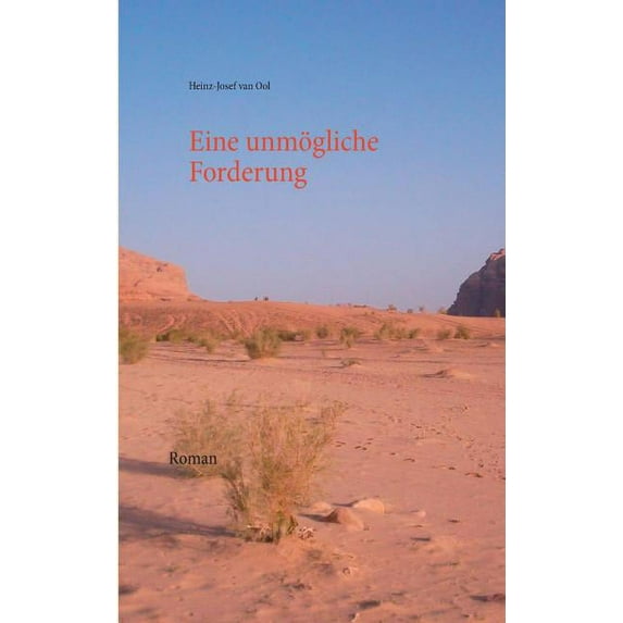 Eine unmögliche Forderung, (Paperback)