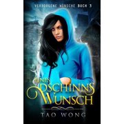 Verborgene W nsche Eines Dschinns Wunsch Eine LitRPG Urban Fantasie, Book 3, Paperback