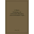 thumbnail image 1 of EinfÃ¼hrung in Die Mathematische Behandlung Naturwissenschaftlicher Fragen: Erster Teil Funktion Und Graphische Darstellu, (Paperback), 1 of 1