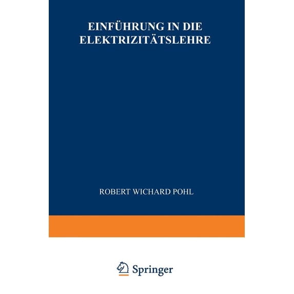 Einführung in Die Elektrizitätslehre, (Paperback)