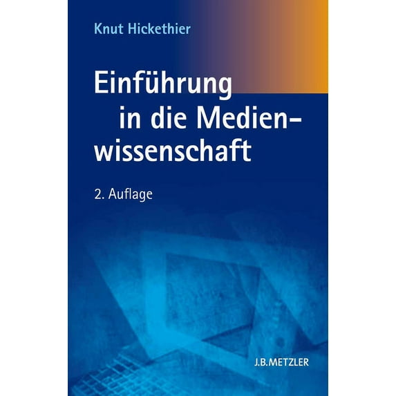 Einführung in Die Medienwissenschaft, (Paperback)