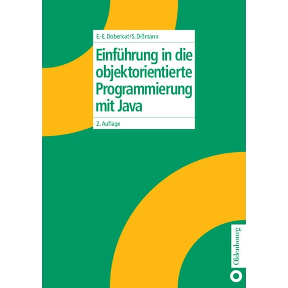 Einführung in Die Objektorientierte Programmierung Mit Java, (Hardcover)