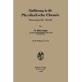 thumbnail image 1 of EinfÃ¼hrung in Die Physikalische Chemie: Thermodynamik - Kinetik, (Paperback), 1 of 1